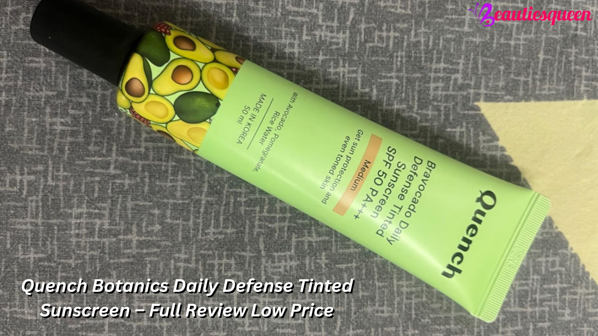 Quench Botanics Daily Defense Tinted Sunscreen – Full Review Low Price