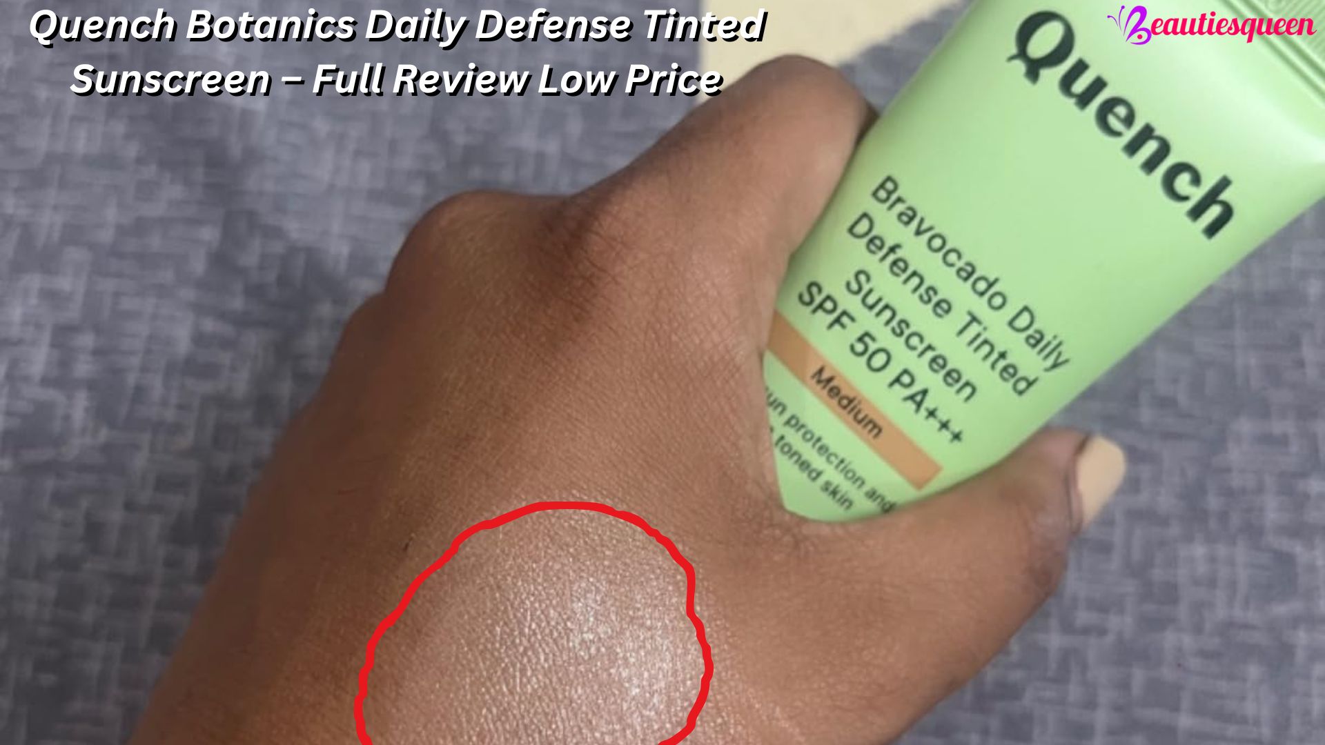 Quench Botanics Daily Defense Tinted Sunscreen – Full Review Low Price